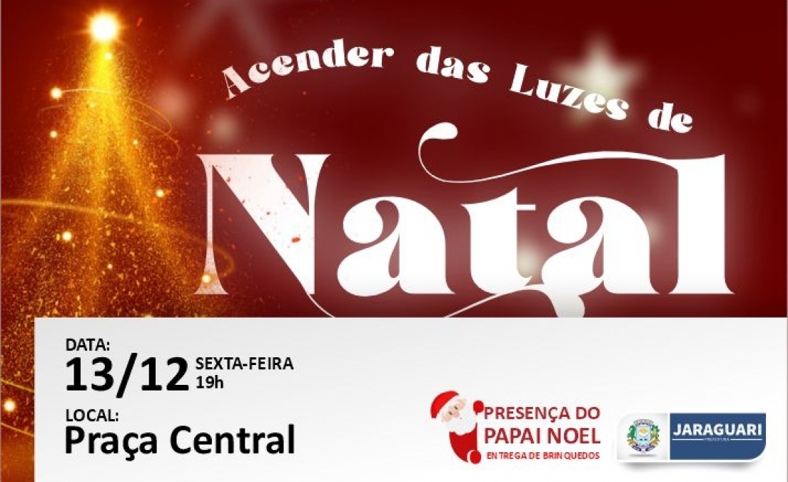 Acender das Luzes de Natal na Praça Central