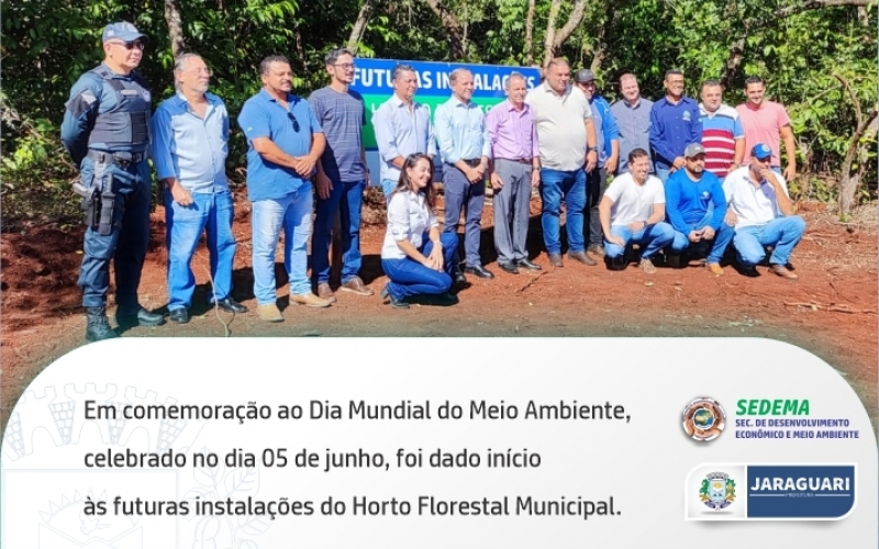 Início das Obras do Horto Florestal Municipal