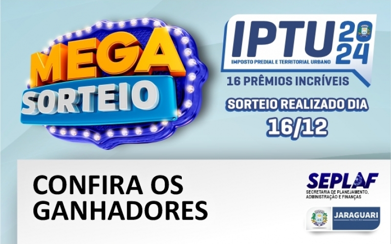 Ganhadores da Premiação do IPTU 2024