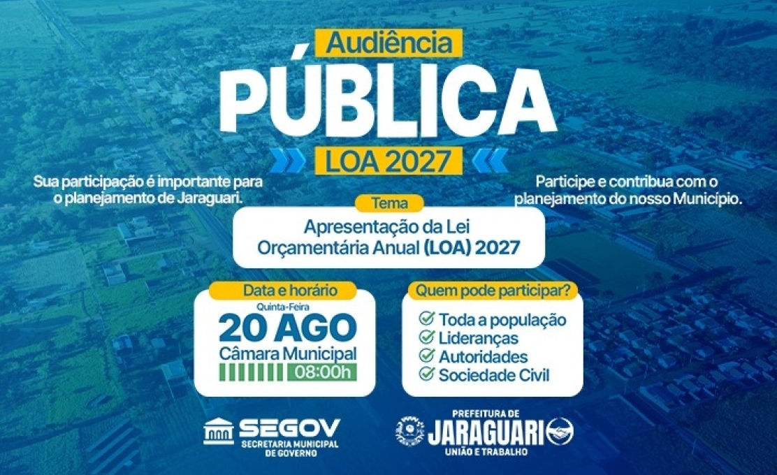 Prefeitura de Jaraguari promove Audiência Pública para apresentação da LOA 2...
