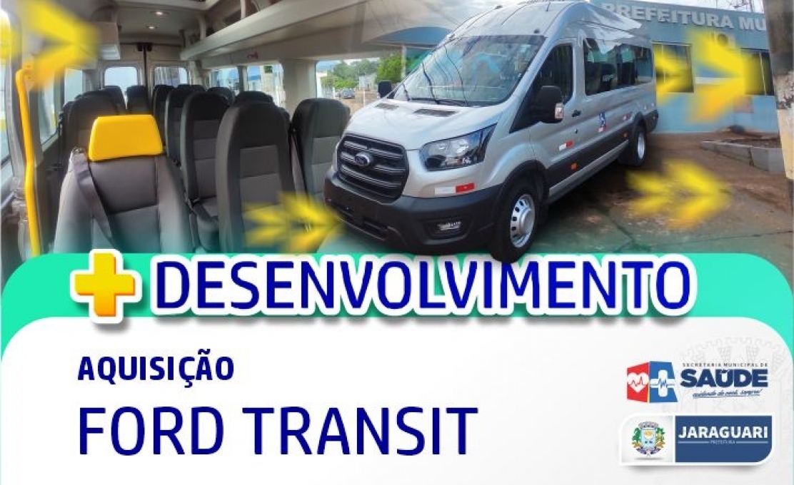Aquisição: Ford Transit para Sec. Municipal de Saúde