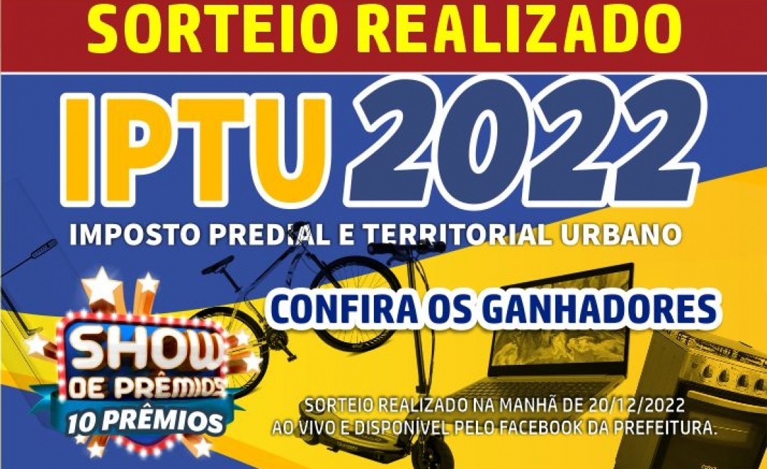 SORTEIO: Show de Prêmios IPTU 2022