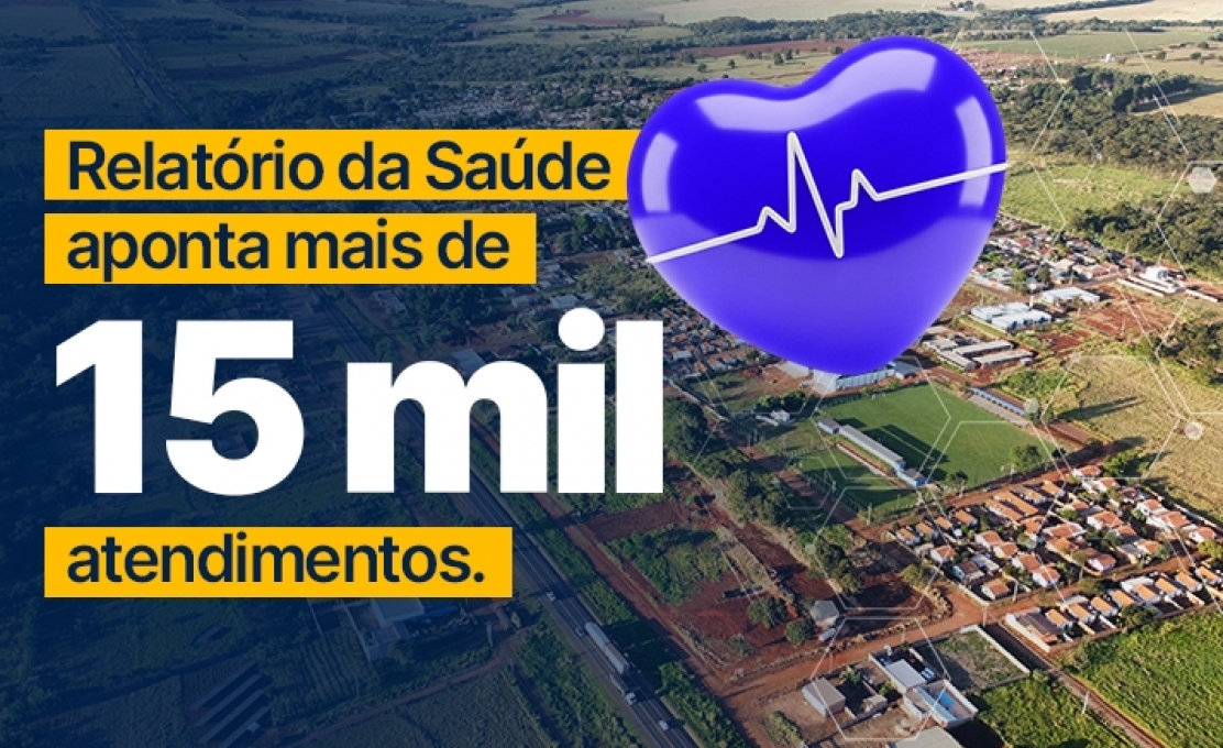 RELATÓRIO DA SAÚDE APONTA MAIS DE 15 MIL ATENDIMENTOS EM JARAGUARI EM 2026