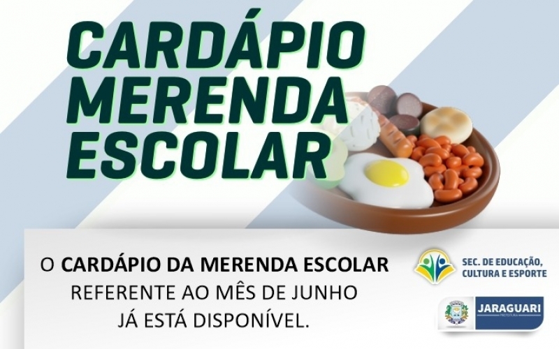 Cardápio Merenda Escolar referente ao mês de JUNHO