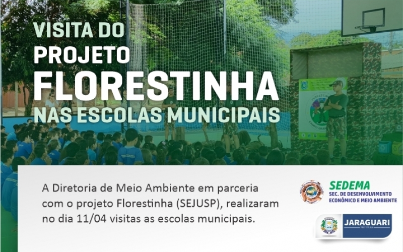 Visita do Projeto Florestinha as escolas municipais